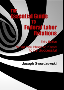 The Essential Guide to Federal Labor Relations